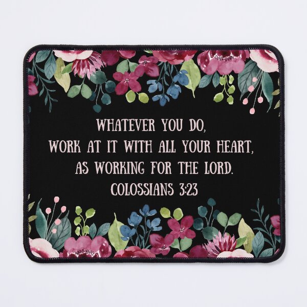 Item preview, Working for the Lord Colossians 3:23 Whatever you Do Bible Verse Midnight Watercolor Floral Botanical  designed and sold by Neeshki.