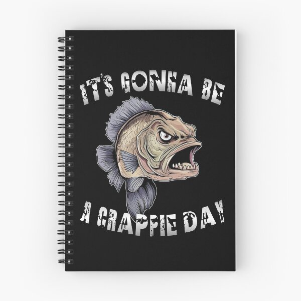 Item preview, It's Gonna Be A Crappie Day  - Angry Crappie Fish  designed and sold by Smix Pixels.