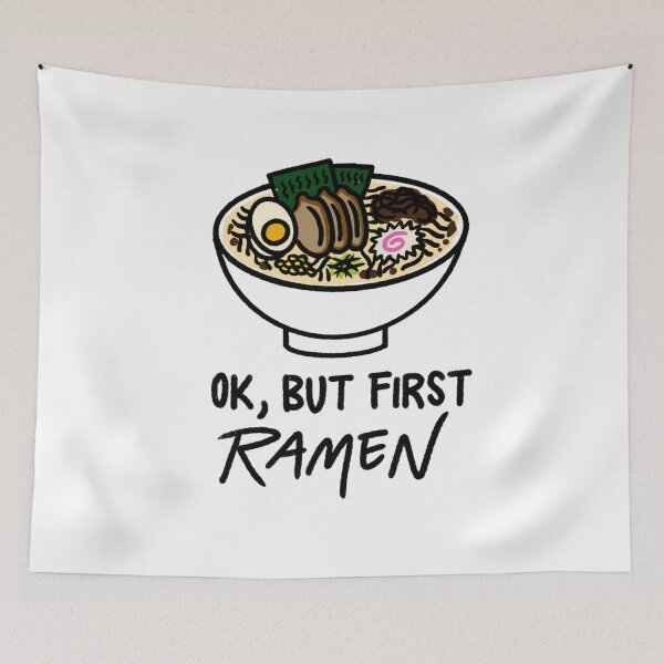 Item preview, OK, But First Ramen and a Bowl of Ramen designed and sold by bonniemamadraws.