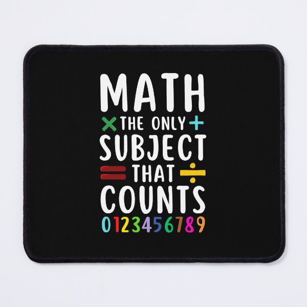 Item preview, Math The Only Subject That Counts Funny Math Teacher Saying designed and sold by MouDantArts.