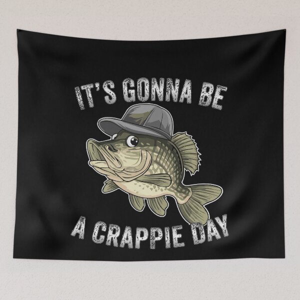 Item preview,  It's Gonna Be A Crappie Day  - Cool Crappie Fish Wearing Cap  designed and sold by Smix Pixels.