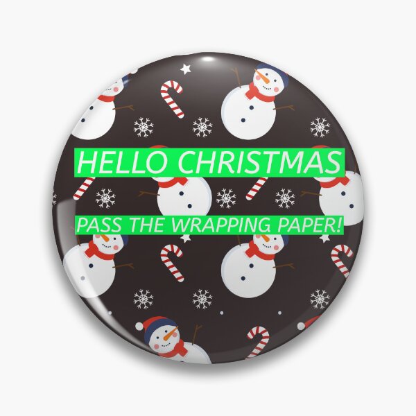 Item preview, Hello Christmas Pass the Wrapping Paper! designed and sold by gogettadriptees.