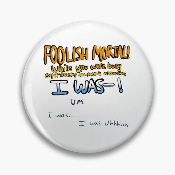 Item preview, foolish mortal!  designed and sold by WashyNebulae.