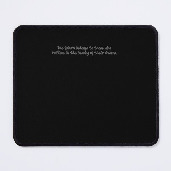 Item preview, The future belongs to those who believe in the beauty of their dreams. designed and sold by AlwaysHome.