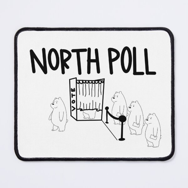 Item preview, “North Poll” Punny Design designed and sold by myyoongiverse.