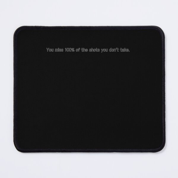 Item preview, You miss 100% of the shots you don’t take. designed and sold by AlwaysHome.