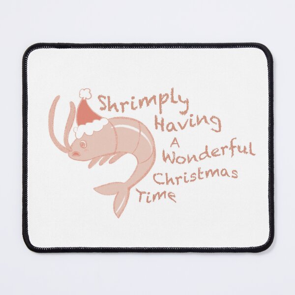 Item preview, Shrimply having a wonderful Christmas time designed and sold by SelenasArt.