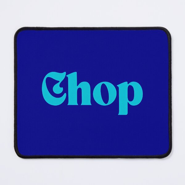 Item preview, Chop, Funny Cool Best color art designed and sold by artdragongift 15.