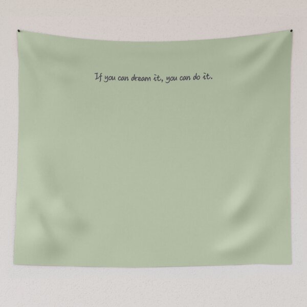 Item preview, If you can dream it, you can do it. designed and sold by AlwaysHome.