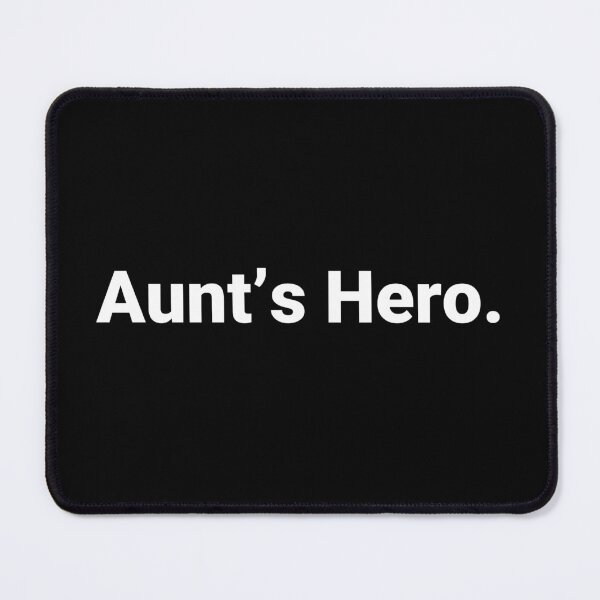 Item preview, Aunt’s Hero. designed and sold by Text-based T-Shirts and Gifts.