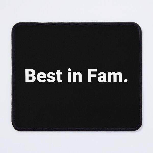 Item preview, Best in Fam. designed and sold by Text-based T-Shirts and Gifts.