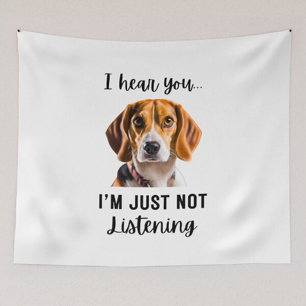 Item preview, Funny Beagle Design: I Hear You, I'm Just Not Listening designed and sold by Fredster1966.