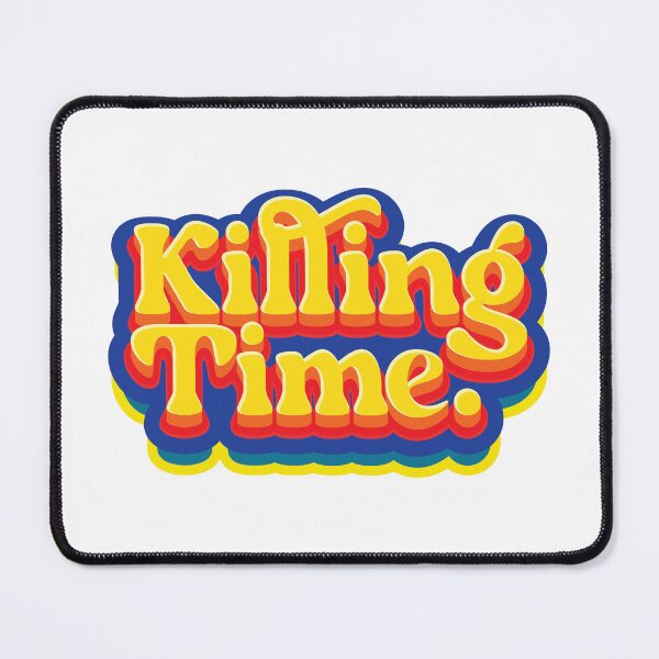 Item preview, Killing Time - Typography  designed and sold by Whimsical  Thinker.