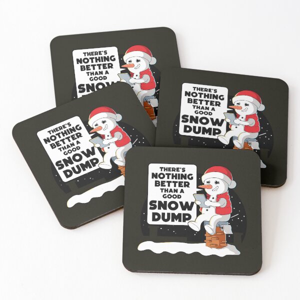 Item preview, Nothing better than a good snow dump - funny Christmas / Winter snowman designed and sold by messy-nessie.