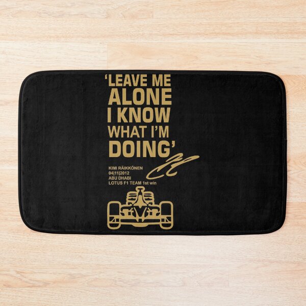 Item preview, Leave Me Alone - Kimi raikkonen designed and sold by asbno19.