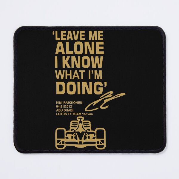 Item preview, Leave Me Alone - Kimi raikkonen designed and sold by asbno19.