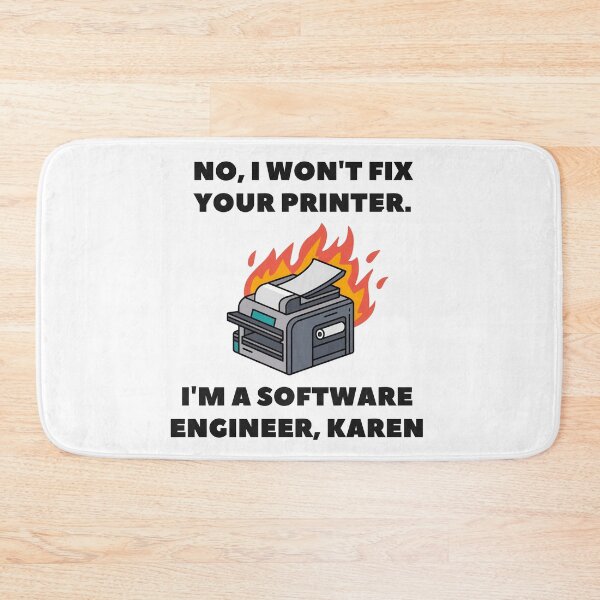 Item preview, No, I Won't Fix Your Printer Karen designed and sold by Code  Monkeys.