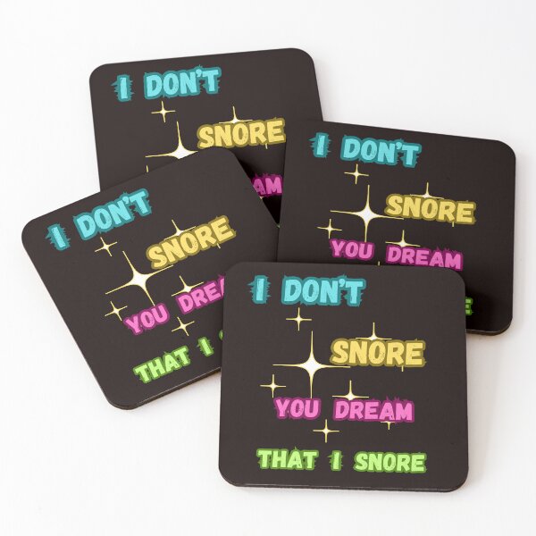 Item preview, I DON'T SNORE designed and sold by Tadeusz1.