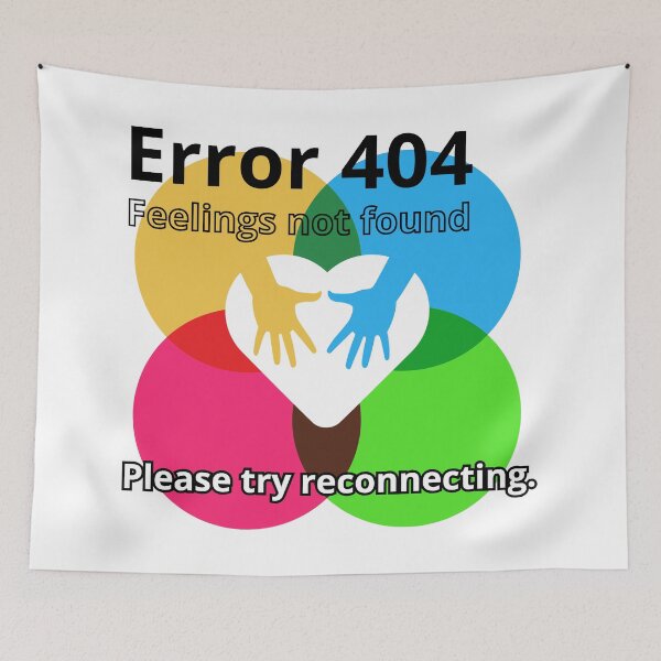 Item preview, Error 404 Feelings Not Found A Heart Surrounded by Hands in a Sea of Broken Circles designed and sold by SplashTastic.