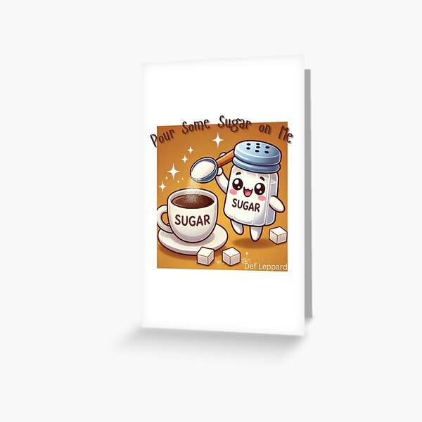 Item preview, Pour Some Sugar on Me (Def Leppard) designed and sold by PhotoDesignNZ.