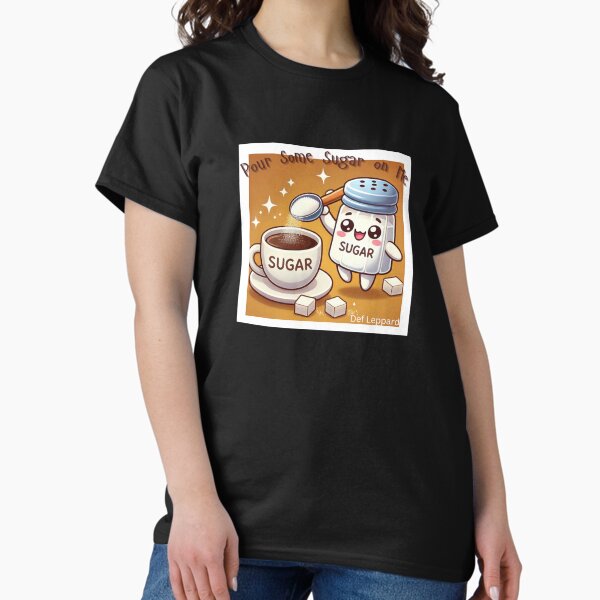 Item preview, Pour Some Sugar on Me (Def Leppard) designed and sold by PhotoDesignNZ.