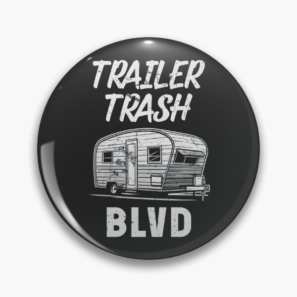 Item preview, Trailer Trash Blvd designed and sold by HowToCanadian.