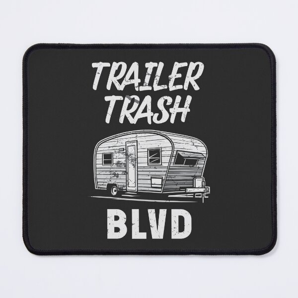 Item preview, Trailer Trash Blvd designed and sold by HowToCanadian.