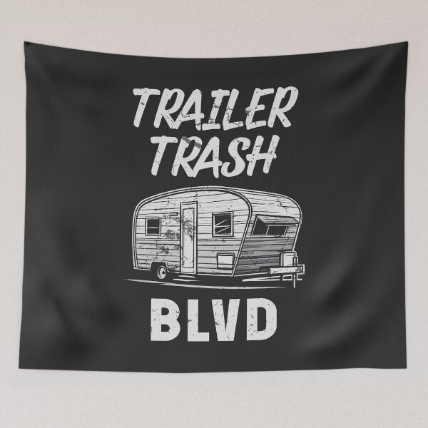 Item preview, Trailer Trash Blvd designed and sold by HowToCanadian.