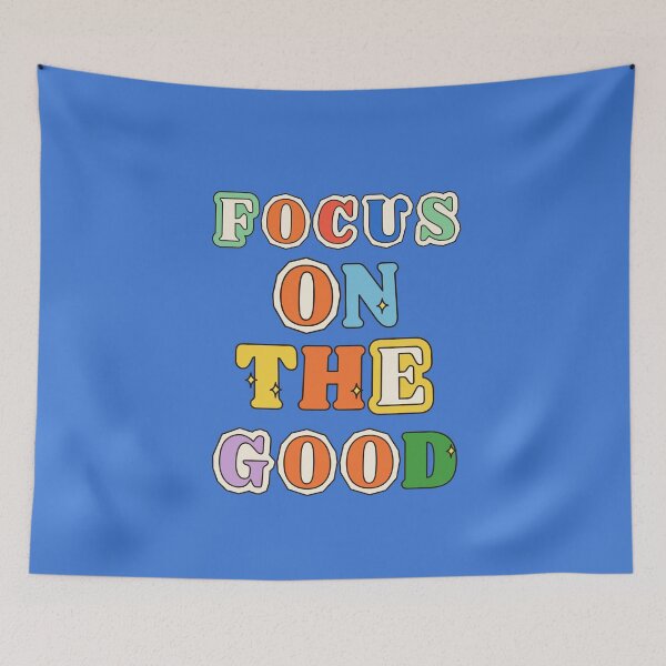 Item preview, focus on the good, motivational quote designed and sold by Mauswohn.