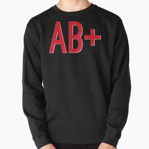 AB+ Blood Type Pullover Sweatshirt