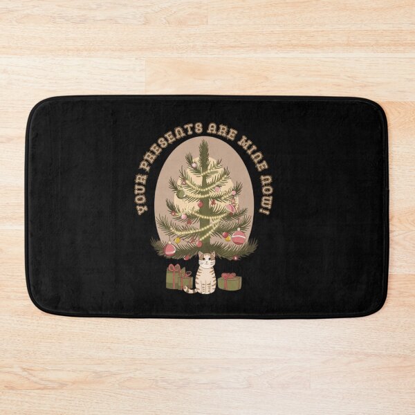 Item preview, YOUR PRESENTS ARE MINE NOW! designed and sold by mirciashop.