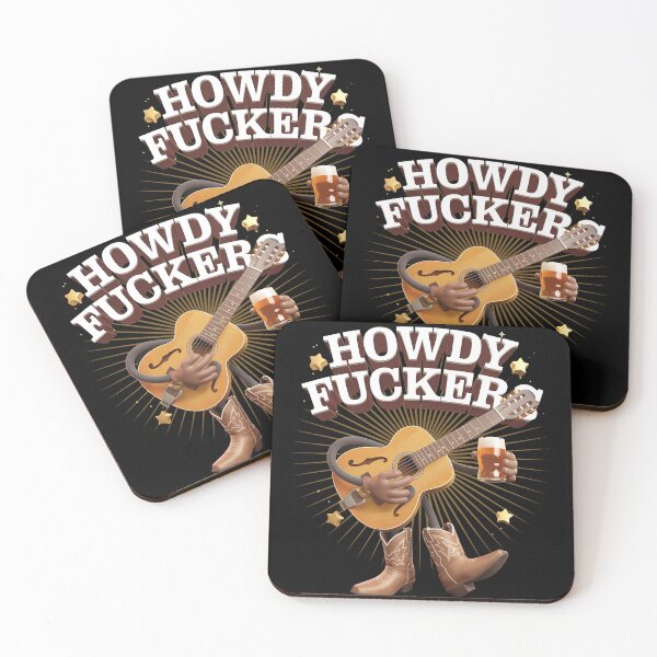 Item preview, Howdy fucker designed and sold by JansenGS.
