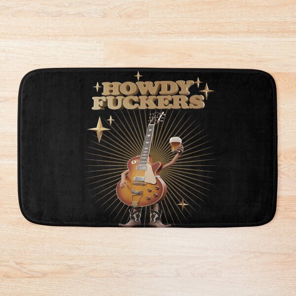 Item preview, Howdy fucker designed and sold by JansenGS.