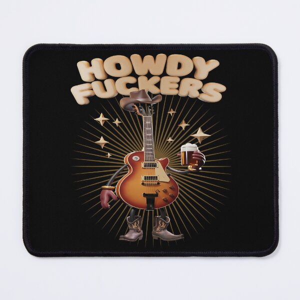 Item preview, Howdy fucker designed and sold by JansenGS.
