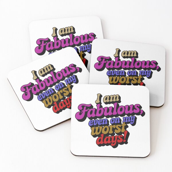 Item preview, I Am Fabulous, Even On My Worst Days designed and sold by thespecialtyhub.