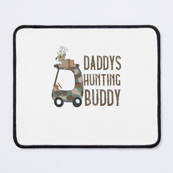 Item preview, Daddy's Hunting Buddy designed and sold by nor-my.