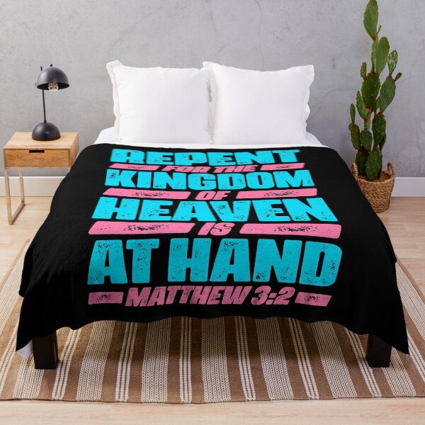 Item preview, Matthew 3:2 Repent For The Kingdom Of Heaven Is At Hand designed and sold by plushism.