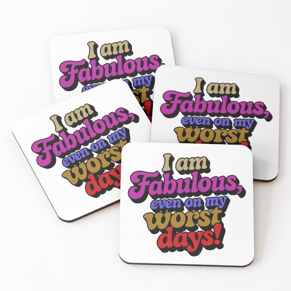 Item preview, I Am Fabulous, Even On My Worst Days designed and sold by thespecialtyhub.