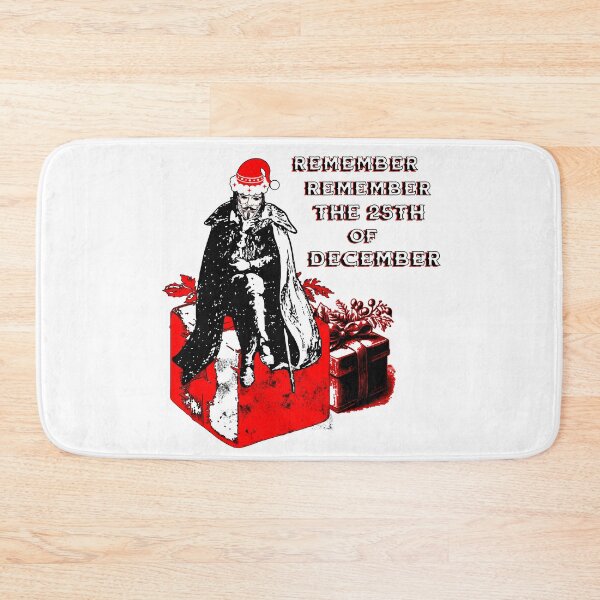 Item preview, REMEMBER REMEMBER THE 25TH OF DECEMBER (Christmas Design) designed and sold by FREEKNSTEIN.