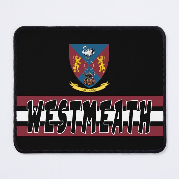 Item preview, COUNTY WESTMEATH designed and sold by CathalDevlin.