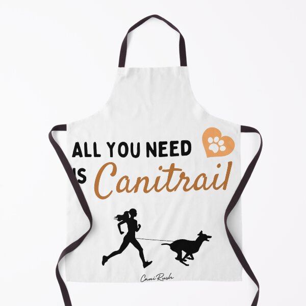 Item preview, All you need is canitrail canicross running with dog designed and sold by CaniRush.
