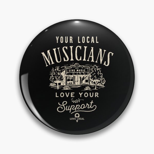 Item preview, Support Your Local Musicians Music Bands Scene designed and sold by Eurokollektiv.
