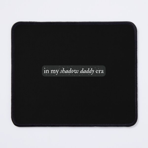 Item preview, Shadow Daddy Era designed and sold by BookishApparell.