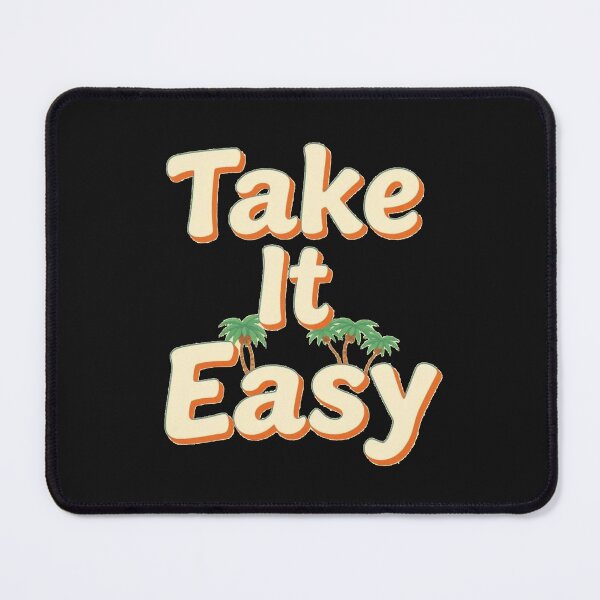 Item preview, Take It Easy Tree Motivational Cool Positivity Optimism Vibes Art  designed and sold by Kia Blaze.