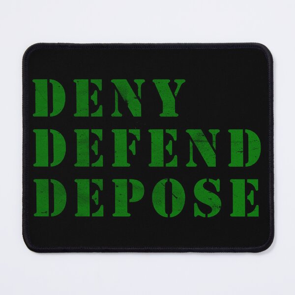 Item preview, Deny Defend Depose designed and sold by Angry Swan Designs.
