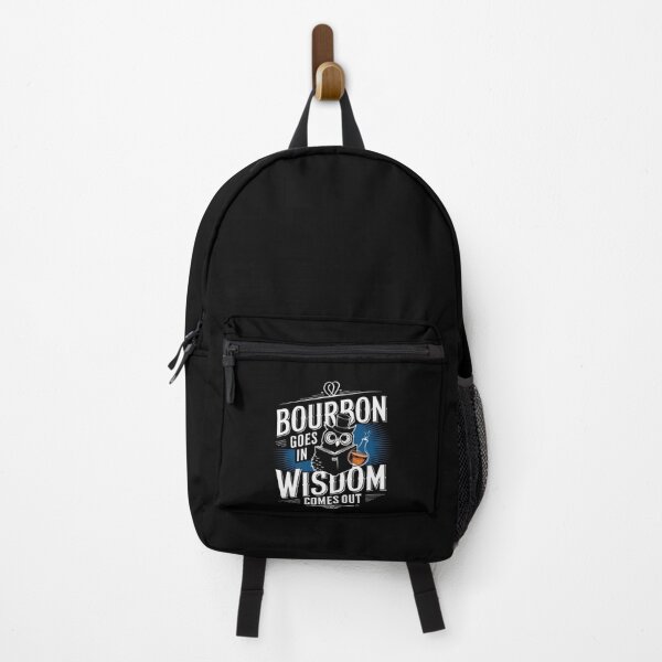 Item preview, Bourbon Goes In Wisdom Comes Out designed and sold by Poman9810.
