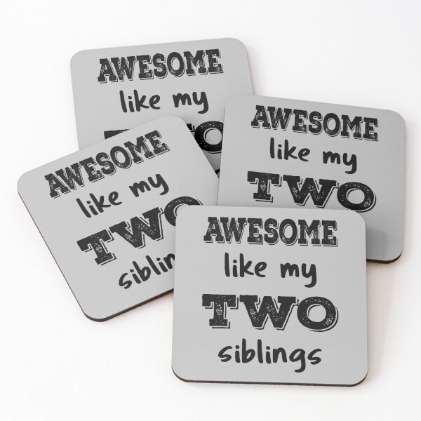 Item preview, Awesome Like My Two Siblings IV designed and sold by Lemon Pepper.
