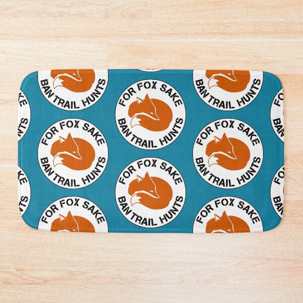 Item preview, FOR FOX SAKE BAN TRAIL HUNTS designed and sold by Paparaw.