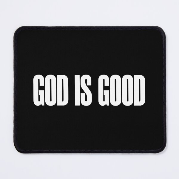 Item preview, Quote God is Good designed and sold by ARTSYILA.