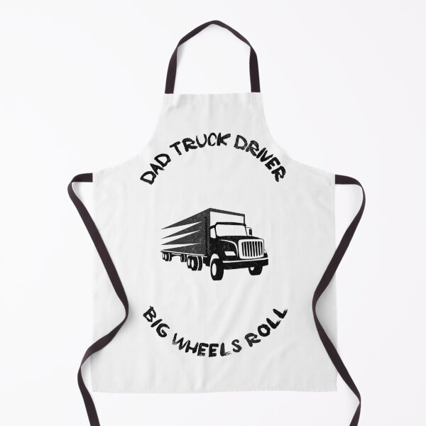 Item preview, Dad truck driver. Big wheels roll designed and sold by FirstTimeTees.